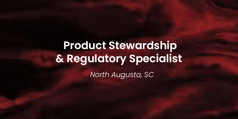 Product Stewardship & Regulatory Specialist